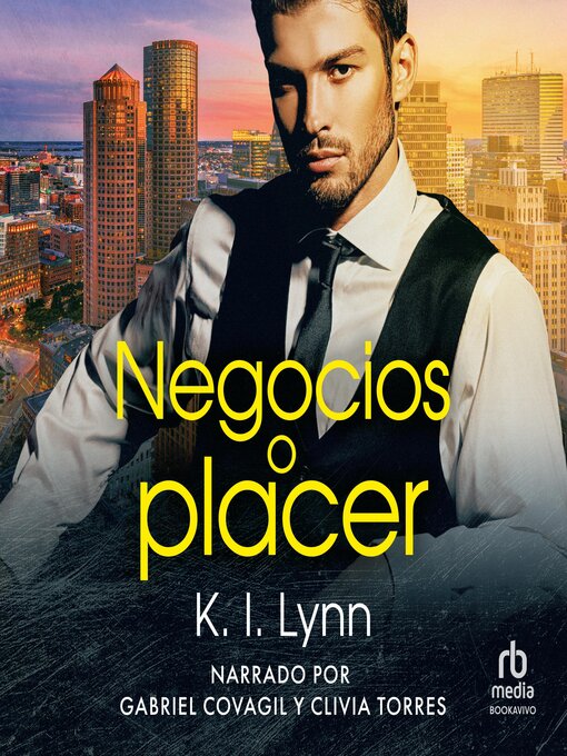 Title details for Negocios o Placer by K.I. Lynn - Available